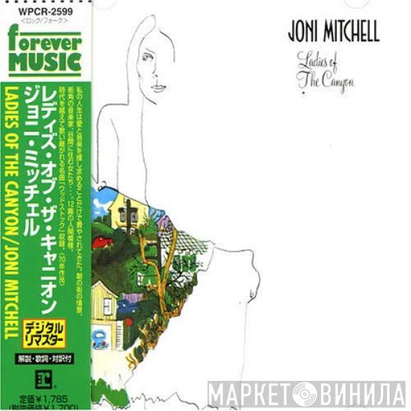  Joni Mitchell  - Ladies Of The Canyon