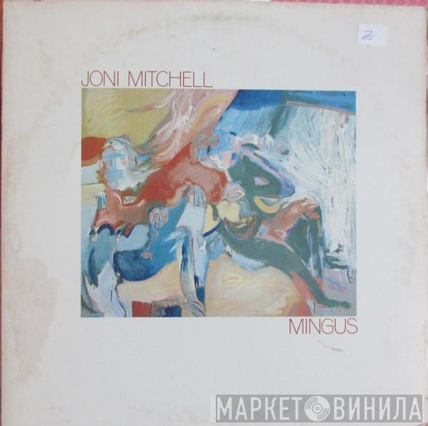  Joni Mitchell  - Mingus