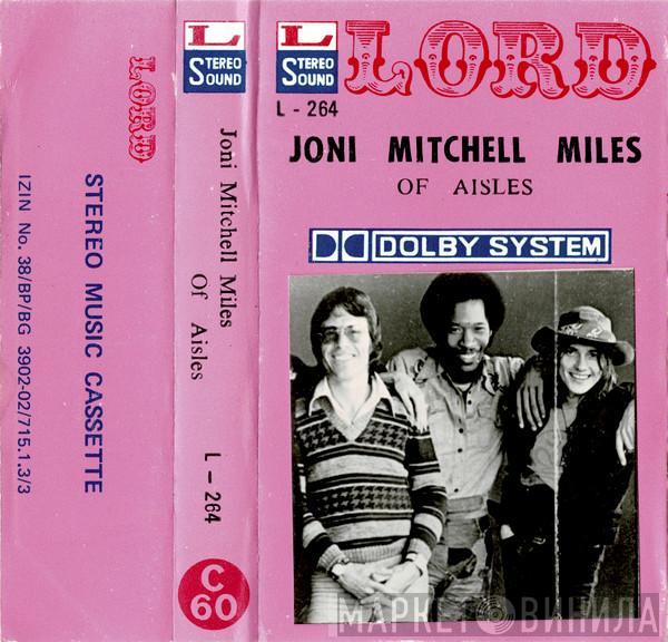  Joni Mitchell  - Of Aisles