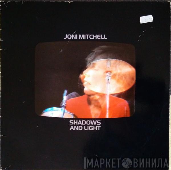  Joni Mitchell  - Shadows And Light
