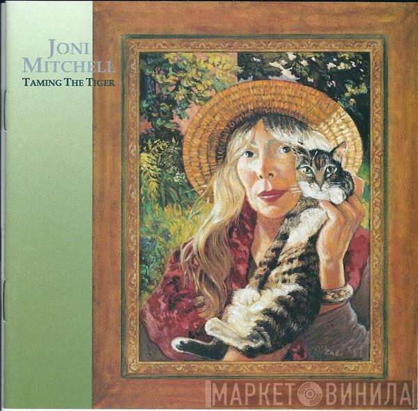  Joni Mitchell  - Taming The Tiger