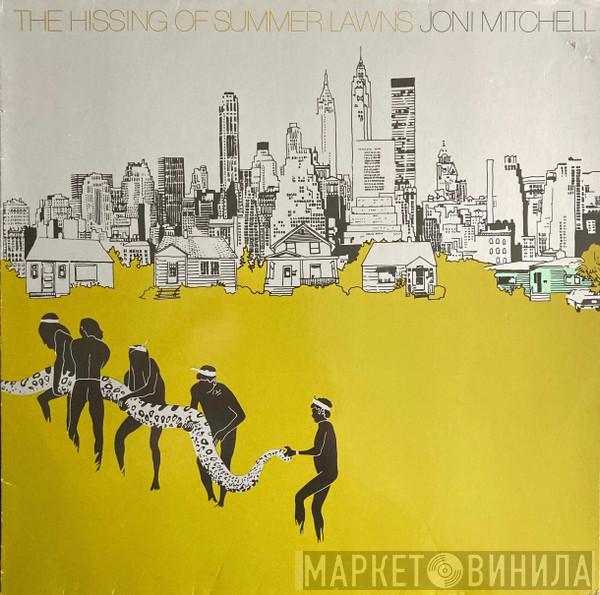  Joni Mitchell  - The Hissing Of Summer Lawns