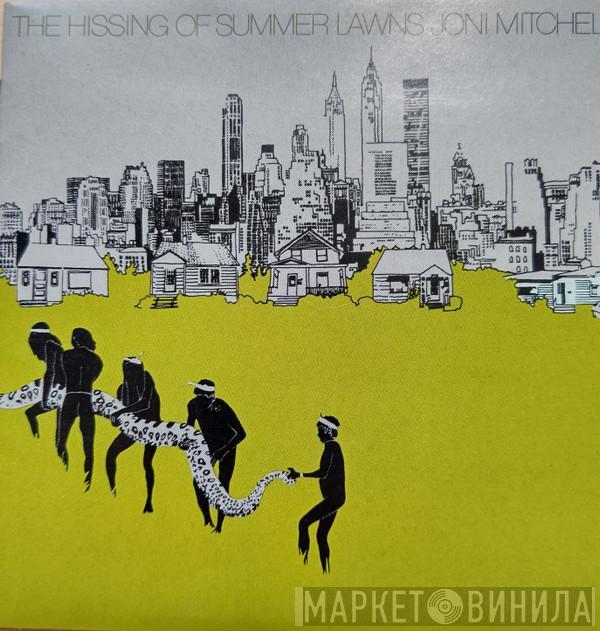  Joni Mitchell  - The Hissing Of Summer Lawns