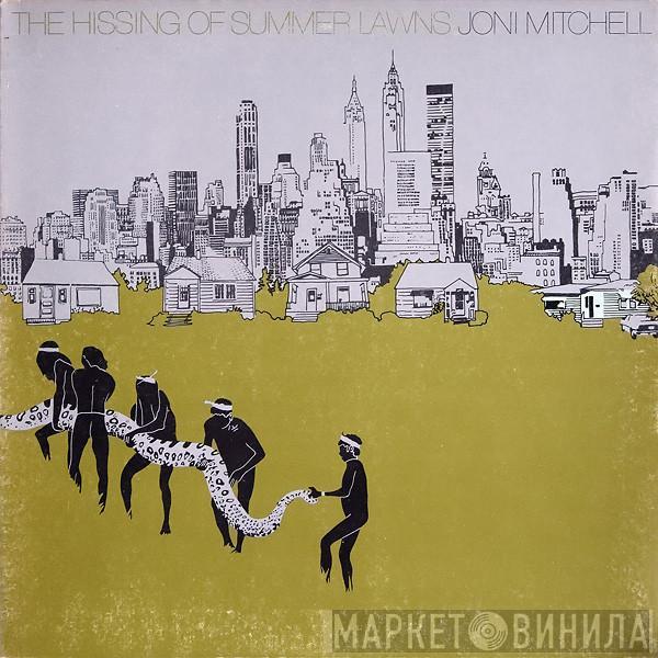  Joni Mitchell  - The Hissing Of Summer Lawns