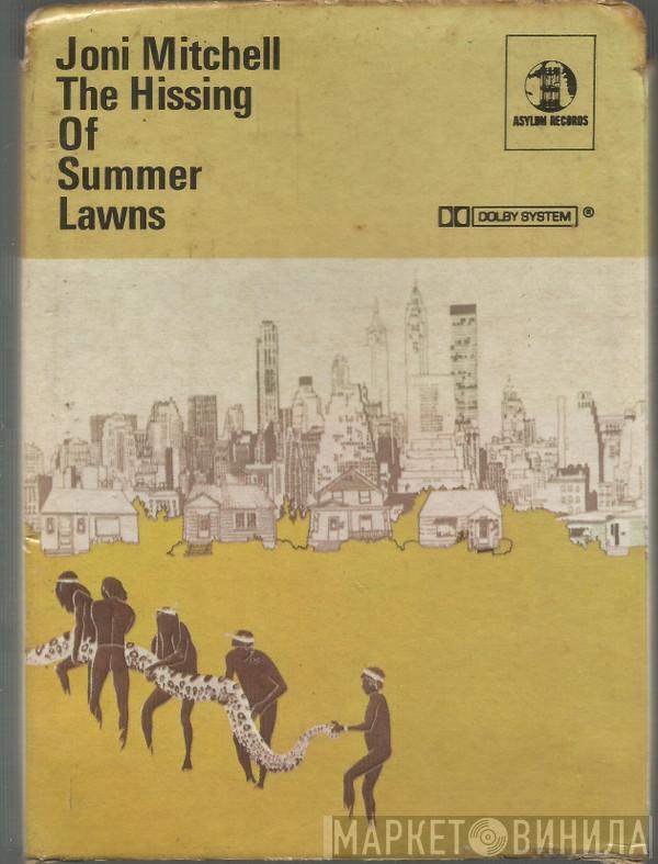  Joni Mitchell  - The Hissing Of Summer Lawns