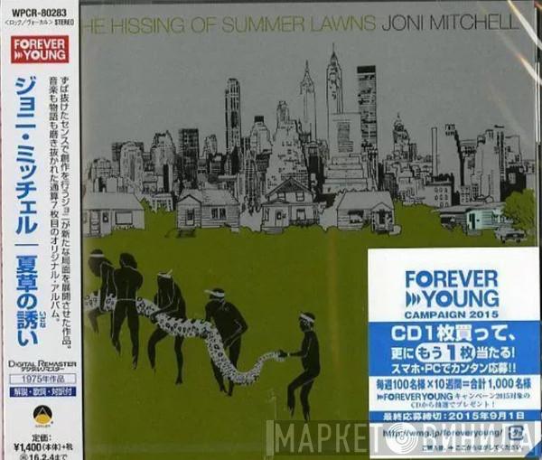  Joni Mitchell  - The Hissing Of Summer Lawns