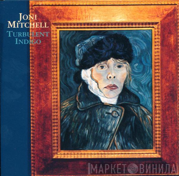  Joni Mitchell  - Turbulent Indigo