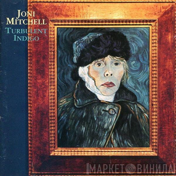  Joni Mitchell  - Turbulent Indigo