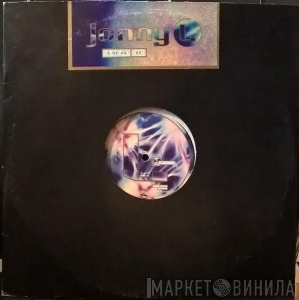 Jonny L - 2 Of Us EP