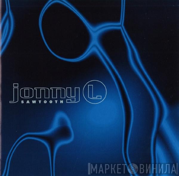  Jonny L  - Sawtooth
