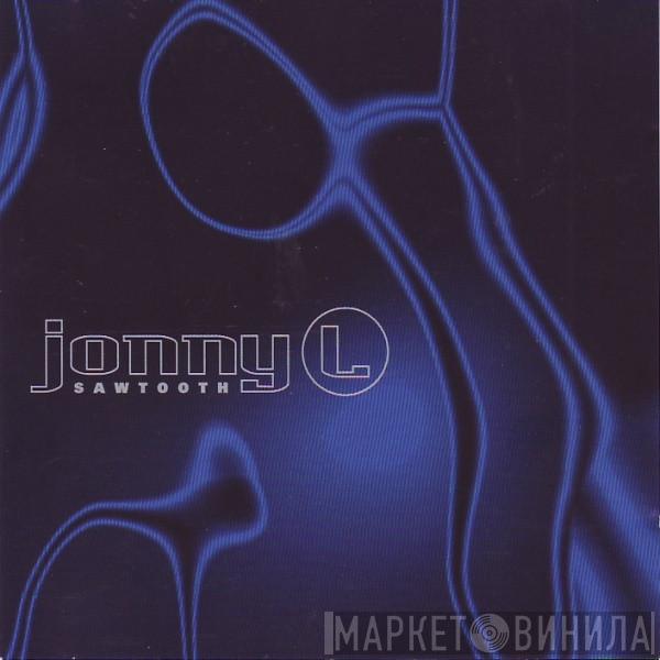  Jonny L  - Sawtooth