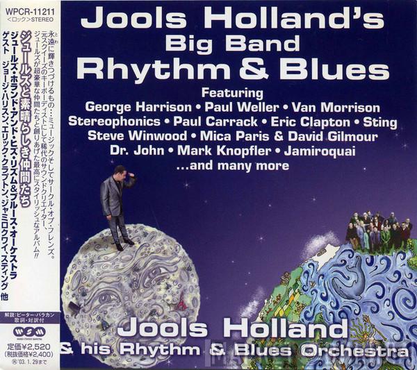  Jools Holland And His Rhythm & Blues Orchestra  - Jools Holland's Big Band Rhythm & Blues