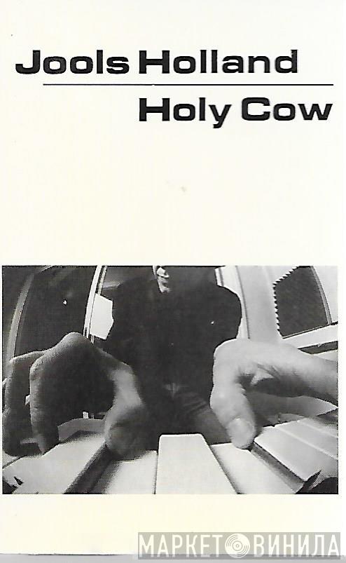 Jools Holland - Holy Cow