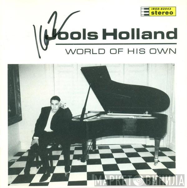  Jools Holland  - World Of His Own