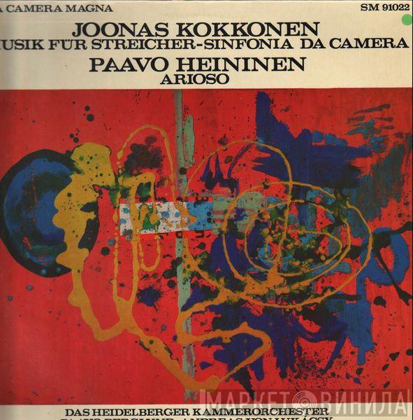 Joonas Kokkonen, Paavo Heininen - Musik Fur Streicher/ Sinfonia Da Camera/ Arioso