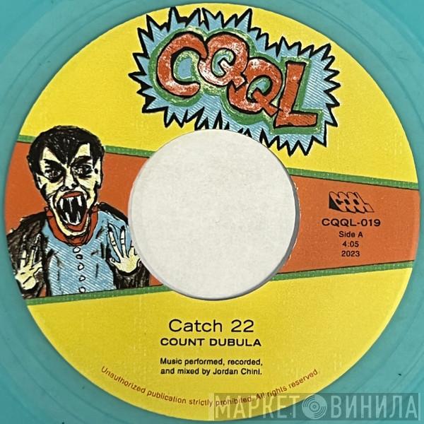 Jordan Chini - Catch 22