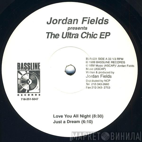 Jordan Fields - The Ultra Chic EP