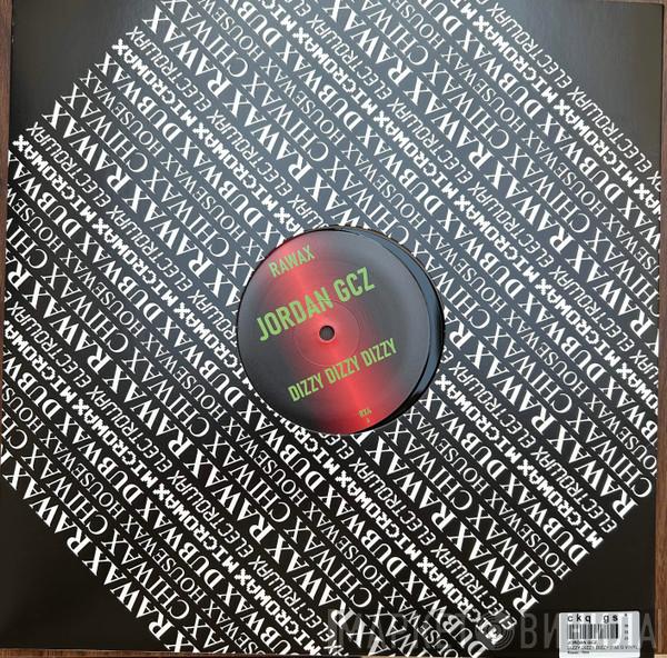 Jordan GCZ - Dizzy Dizzy Dizzy