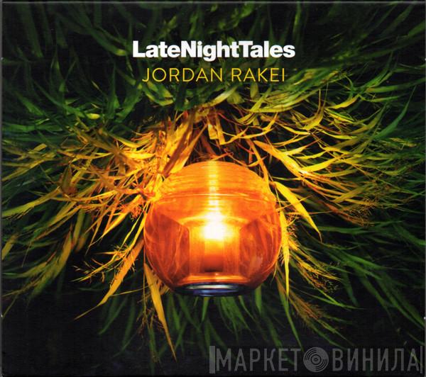  Jordan Rakei  - LateNightTales
