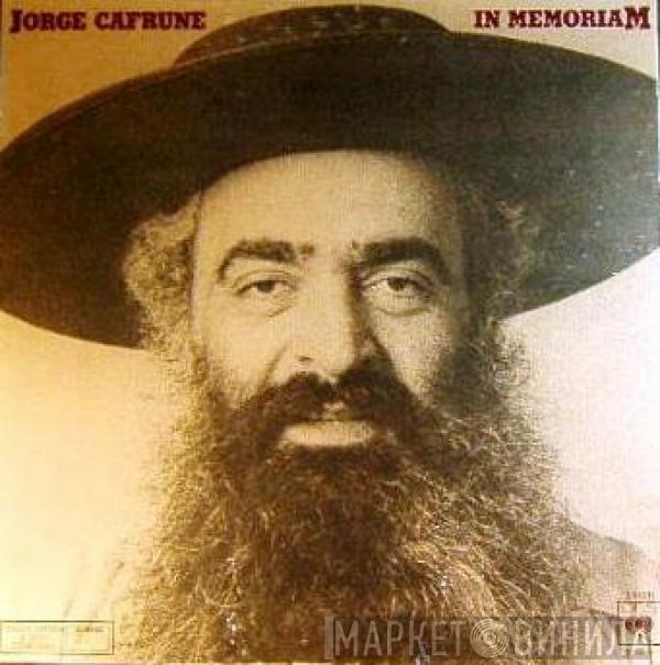 Jorge Cafrune - In MemoriaM