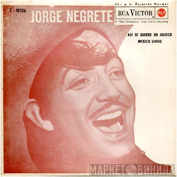  Jorge Negrete  - Asi Se Quiere En Jalisco