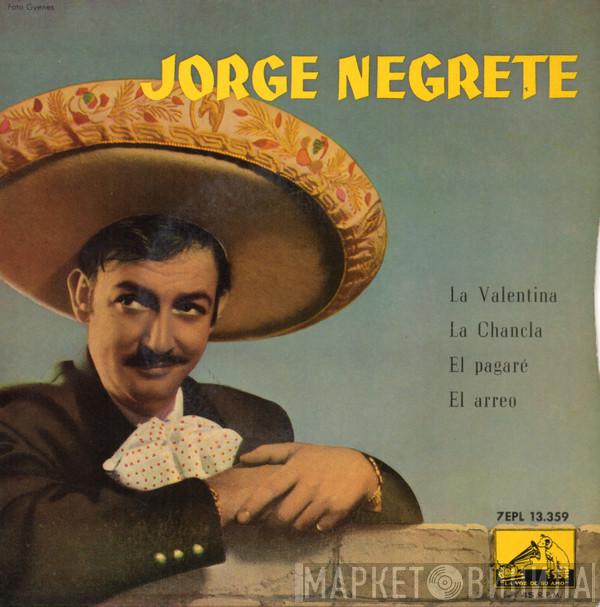 Jorge Negrete - La Valentina