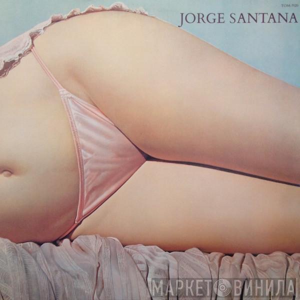 Jorge Santana - Jorge Santana