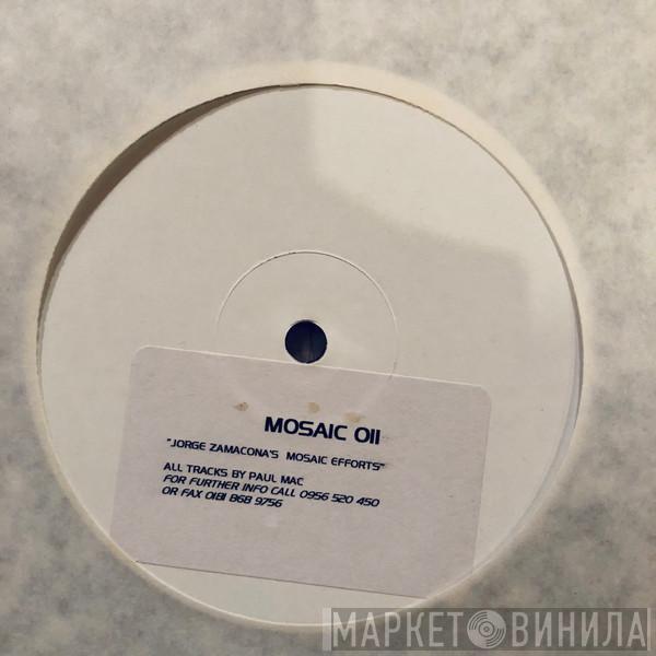Jorge Zamacona - Mosaic Efforts: Vol.1