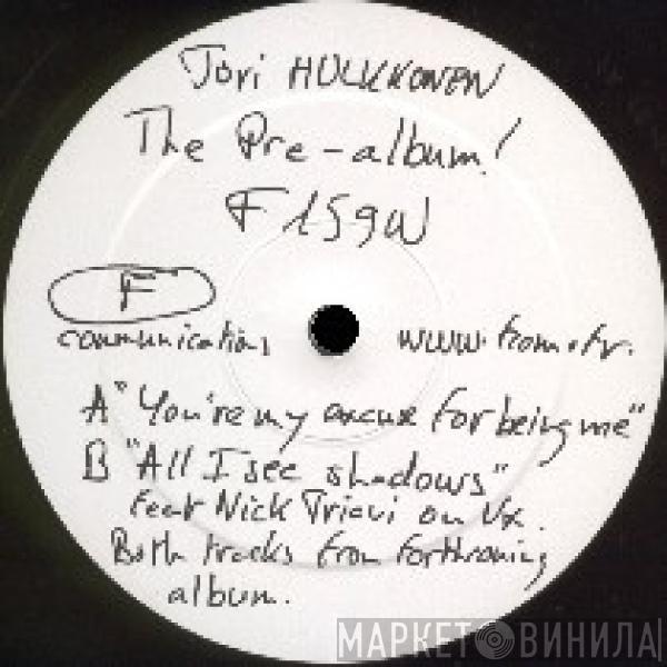 Jori Hulkkonen - The Pre Album!