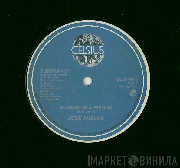 José Avelar - Hooked On A Feeling