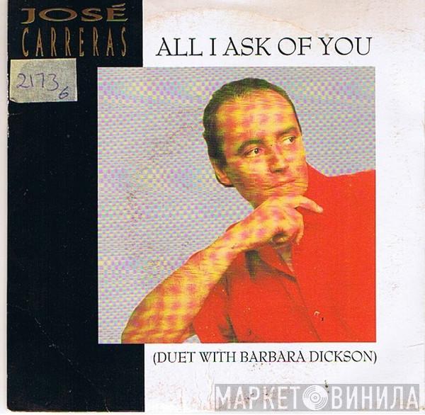 José Carreras, Barbara Dickson - All I Ask Of You