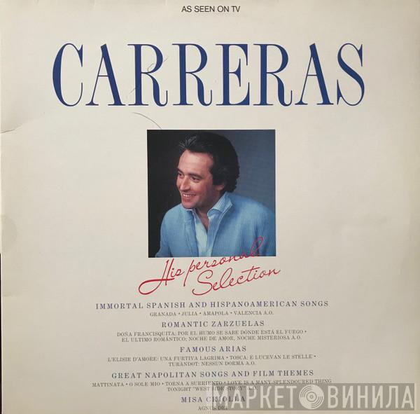 José Carreras - His Personal Selection