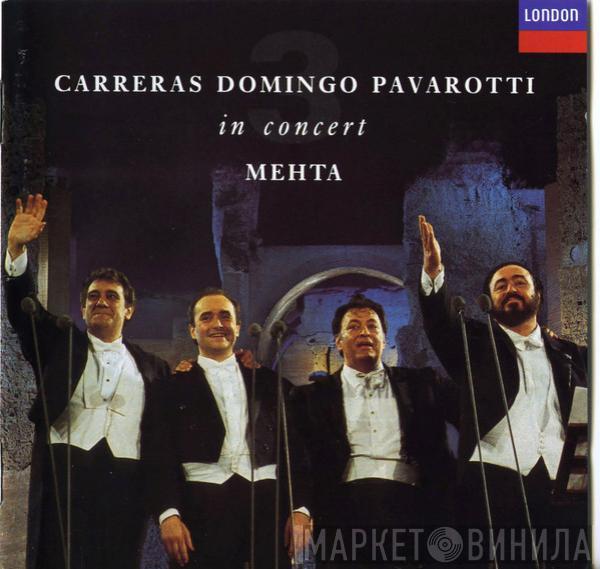 , José Carreras , Placido Domingo  Luciano Pavarotti  - In Concert