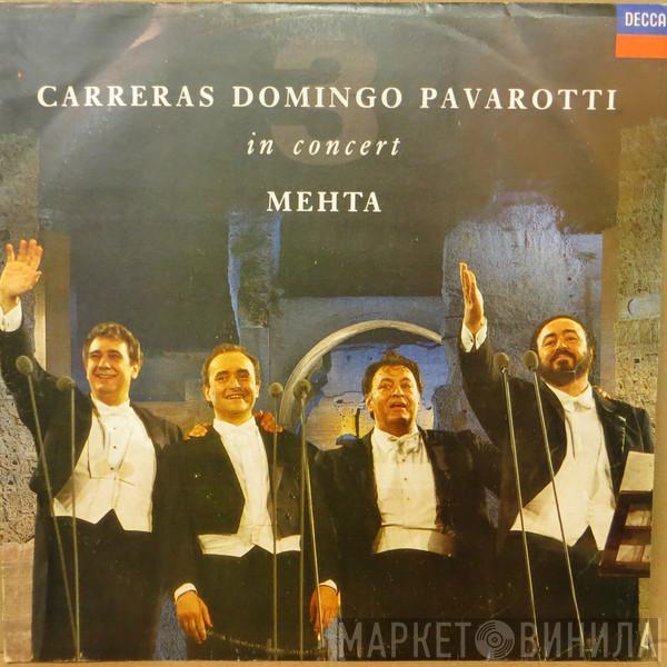 , José Carreras , Placido Domingo  Luciano Pavarotti  - In Concert