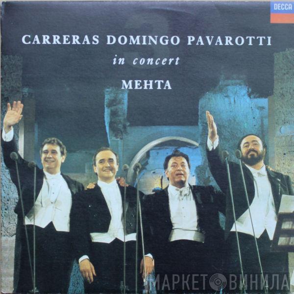 , José Carreras , Placido Domingo  Luciano Pavarotti  - In Concert