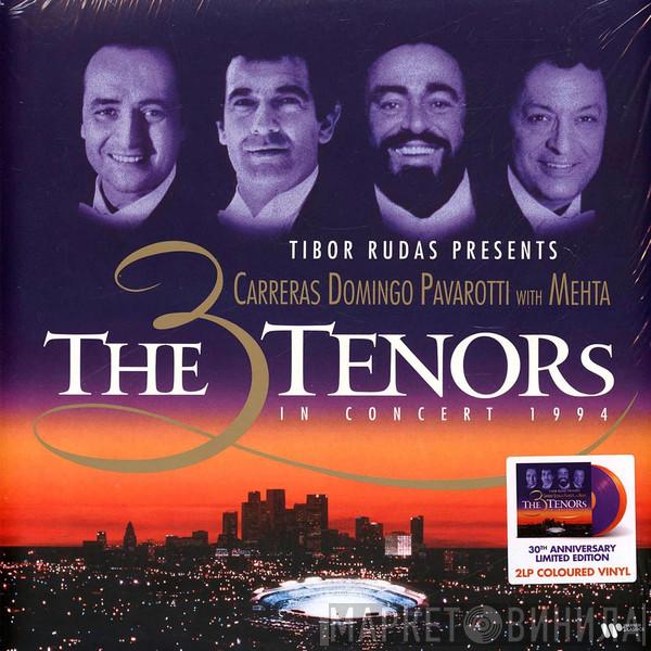 , José Carreras , Placido Domingo , Luciano Pavarotti  Zubin Mehta  - The 3 Tenors In Concert 1994