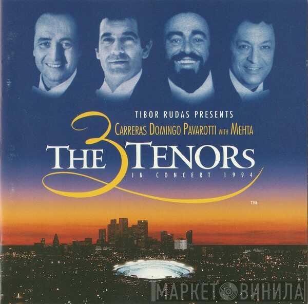 - José Carreras - Placido Domingo With Luciano Pavarotti  Zubin Mehta  - The 3 Tenors In Concert 1994