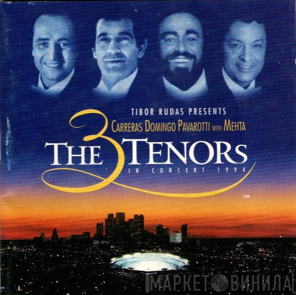 - José Carreras - Placido Domingo with Luciano Pavarotti  Zubin Mehta  - The 3 Tenors In Concert 1994