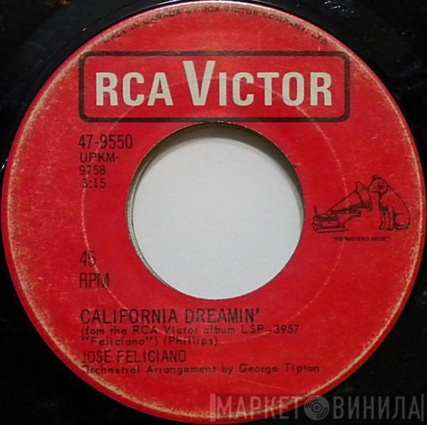  José Feliciano  - California Dreamin' / Light My Fire