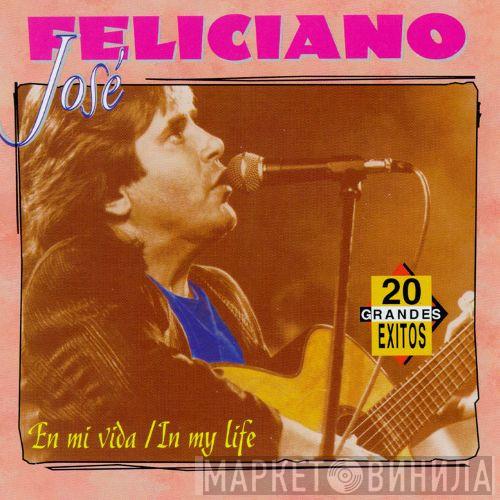  José Feliciano  - 20 Grandes Exitos