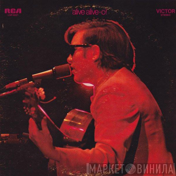  José Feliciano  - Alive Alive-o! Live At London Palladium