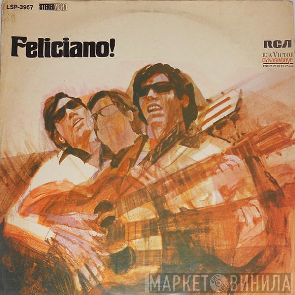  José Feliciano  - Feliciano!