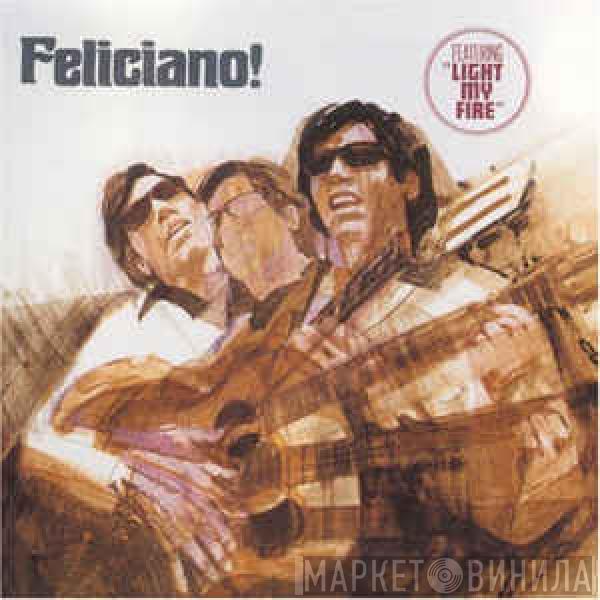  José Feliciano  - Feliciano!