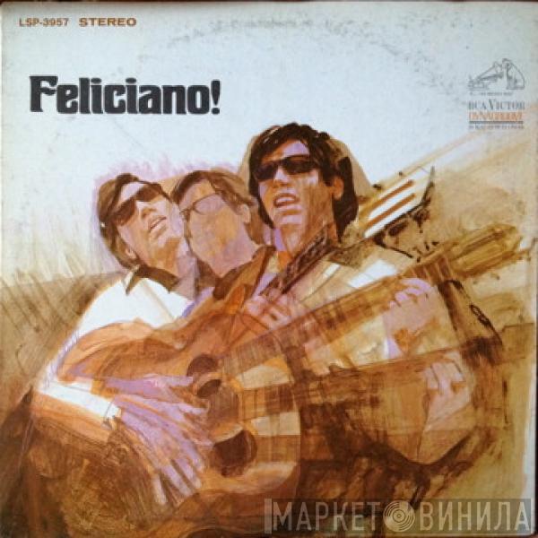 José Feliciano - Feliciano!
