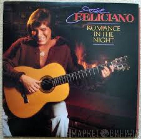  José Feliciano  - Romance In The Night