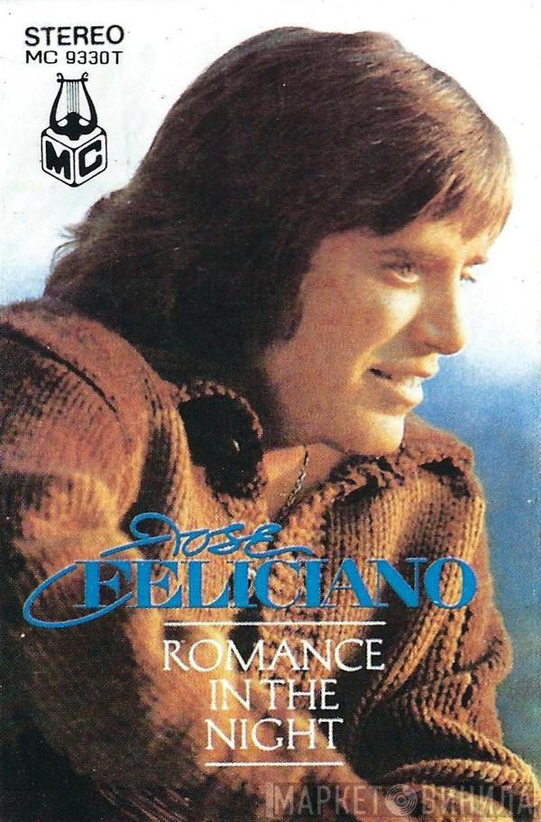  José Feliciano  - Romance In The Night