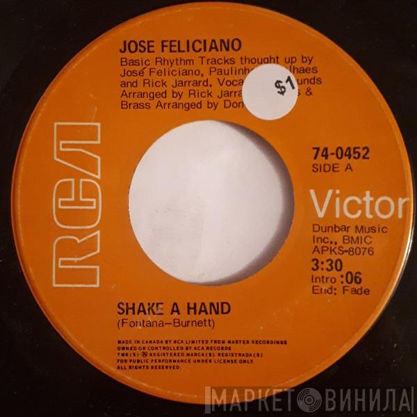  José Feliciano  - Shake A Hand
