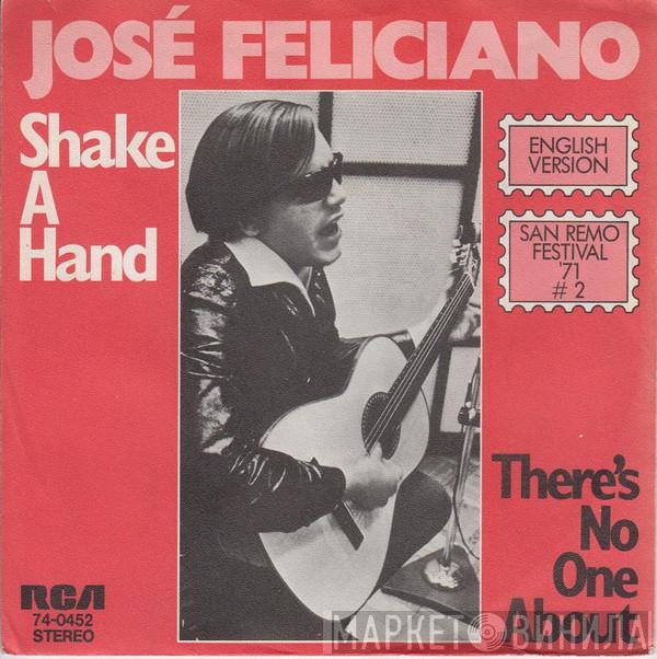  José Feliciano  - Shake A Hand