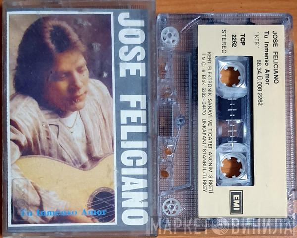  José Feliciano  - Tu Inmenso Amor