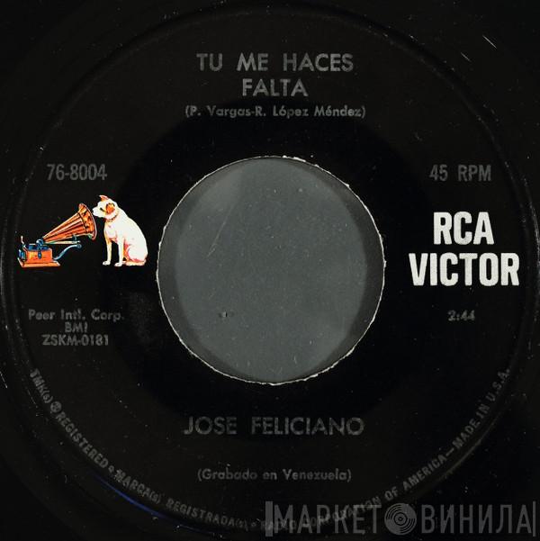  José Feliciano  - Tu Me Haces Falta